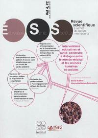 Revue éducation, santé, sociétés, n° 4-2. Interventions éducatives et santé : construire le dialogue entre le monde médical et les sciences humaines et sociales