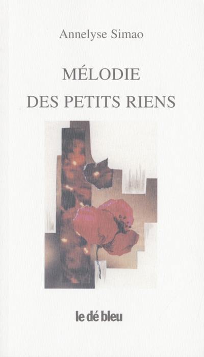 Mélodie des petits riens