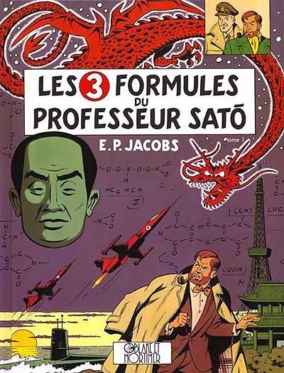 Les aventures de Blake et Mortimer. Vol. 11. Les 3 formules du professeur Sato. Vol. 1