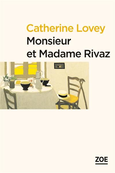 Monsieur et madame Rivaz