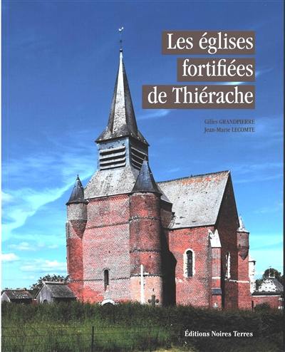 Les églises fortifiées de Thiérache