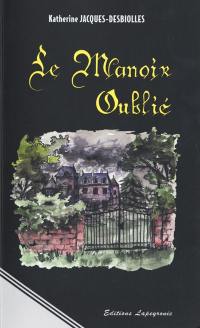 Le manoir oublié