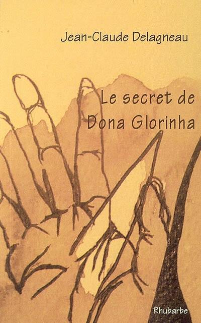 Le secret de Dona Glorinha