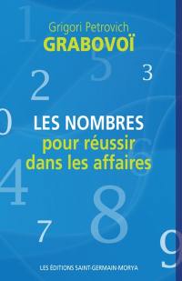 Les nombres pour réusir dans les affaires