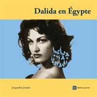 Dalida en Egypte : Helwa ya baladi