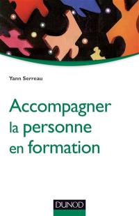 Accompagner la personne en formation