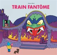 Train fantôme