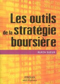 Les outils de la stratégie boursière