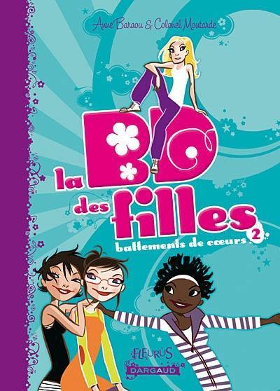 La BD des filles. Vol. 2. Battements de coeur