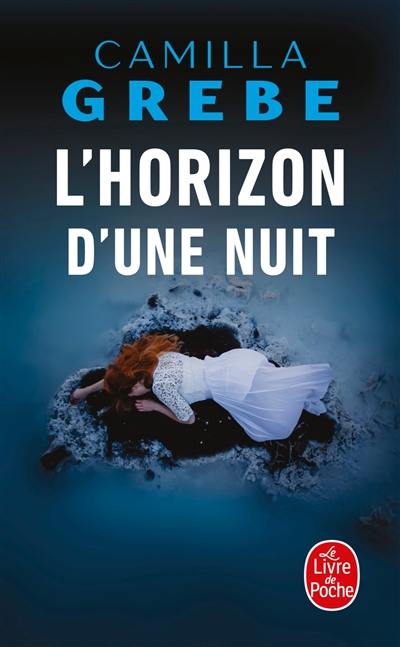 L'horizon d'une nuit