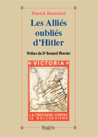 Les alliés oubliés d'Hitler