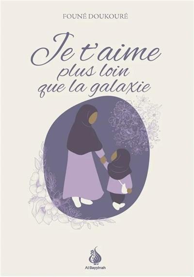 Je t'aime plus loin que la galaxie