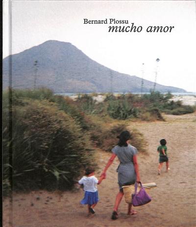 Mucho amor : les années andalouses