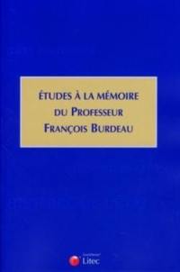 Etudes à la mémoire du professeur François Burdeau