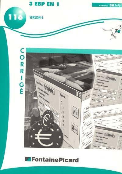 Trois EBP en un : version 5.0, Euro-2000 : corrigé