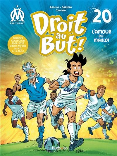 Droit au but !. Vol. 20. L'amour du maillot