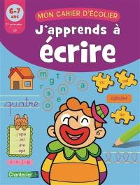 J'apprends à écrire, 6-7 ans, 1re primaire-CP