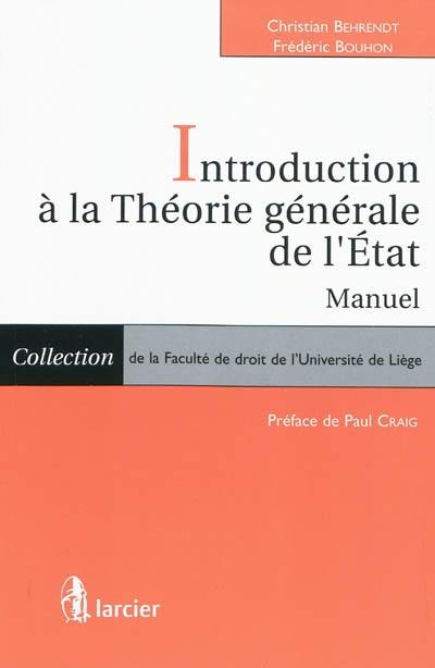 Introduction à la théorie générale de l'Etat : manuel