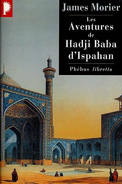 Les aventures de Hadji Baba d'Ispahan