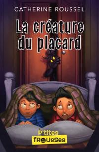 La créature du placard : Niveau de lecture 1