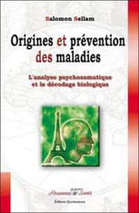 Origines et prévention des maladies : l'analyse psychosomatique