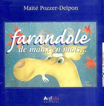 Farandole de maux en mots