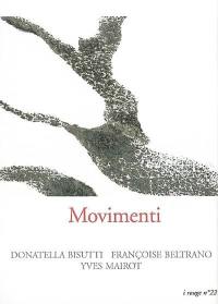 I rouge, n° 22. Movimenti