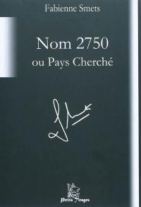 Nom 2750 ou Pays Cherché