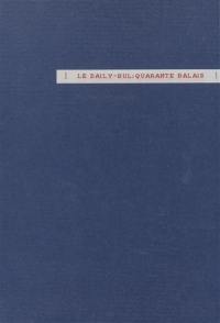 Le daily-bul, quarante balais