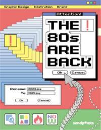 The 80s are Back