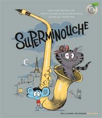 Superminouche