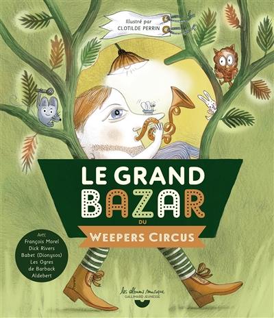 Le grand bazar du Weepers circus