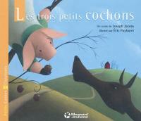 Les trois petits cochons