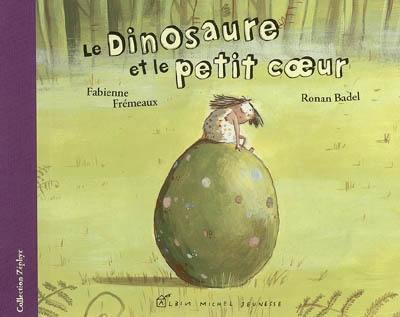 Le dinosaure et le petit coeur