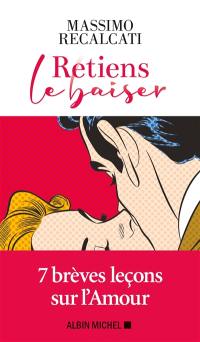 Retiens le baiser