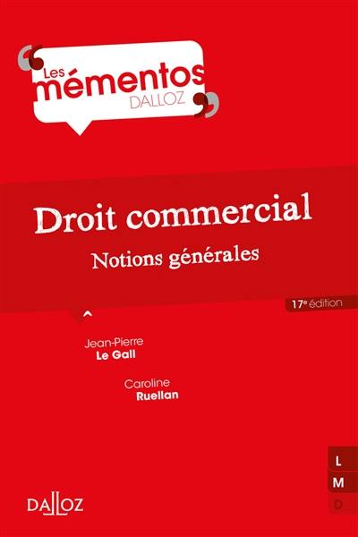 Droit commercial : notions générales