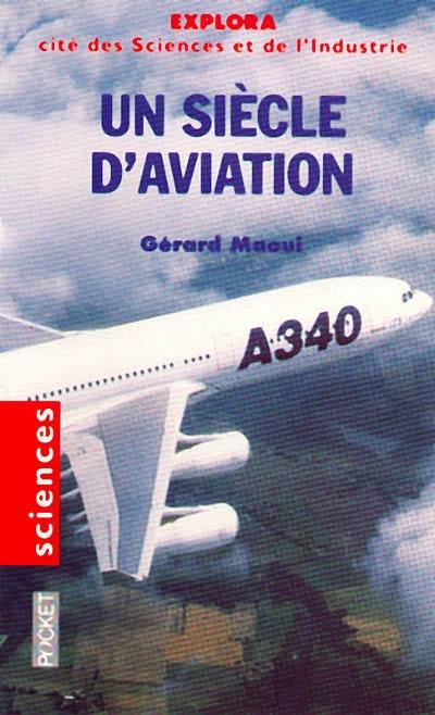 Un siècle d'aviation