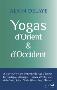 Yogas d'Orient & d'Occident