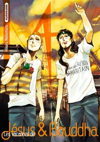 Les vacances de Jésus & Bouddha : saint young men. Vol. 4