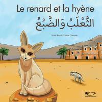 Le renard et la hyène : conte de Najd (Arabie saoudite)