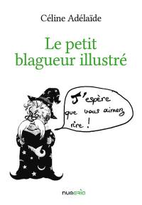 Le petit blagueur illustré