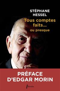 Tous comptes faits... ou presque