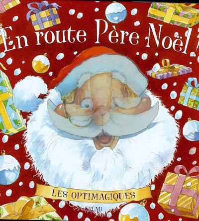 En route Père Noël !