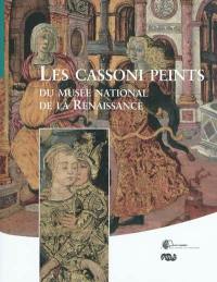 Les cassoni peints du Musée national de la Renaissance