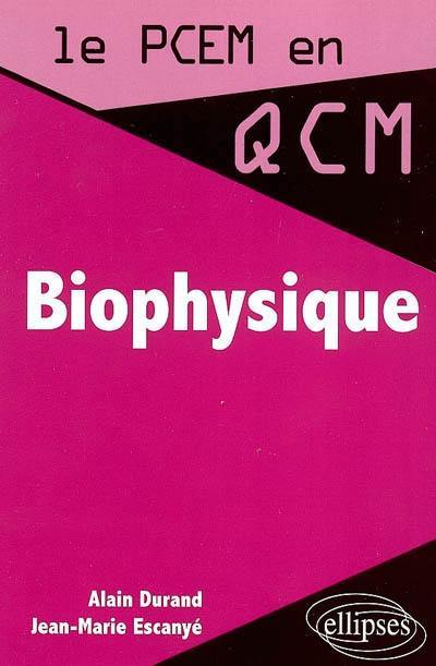 Biophysique