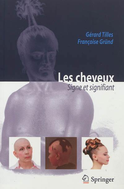 Les cheveux : signe et signifiant