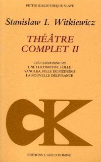 Théâtre complet. Vol. 2