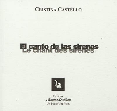 El canto de las sirenas. Le chant des sirènes