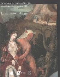 La naissance des genres : la peinture des anciens Pays-Bas (avant 1620) au Musée d'art et d'histoire de Genève