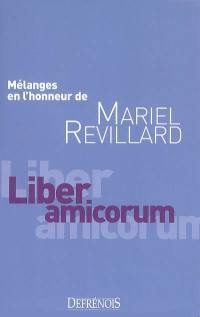 Liber amicorum : mélanges en l'honneur de Mariel Revillard